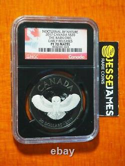 2017 $20 Canada Silver The Barn Owl Ngc Pf70 Matte Early Releases