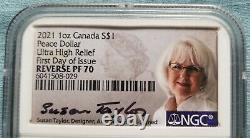 2021 Canada Paix Dollar Ngc Pf70 Inverse Preuve Fdoi Susan Taylor Signé